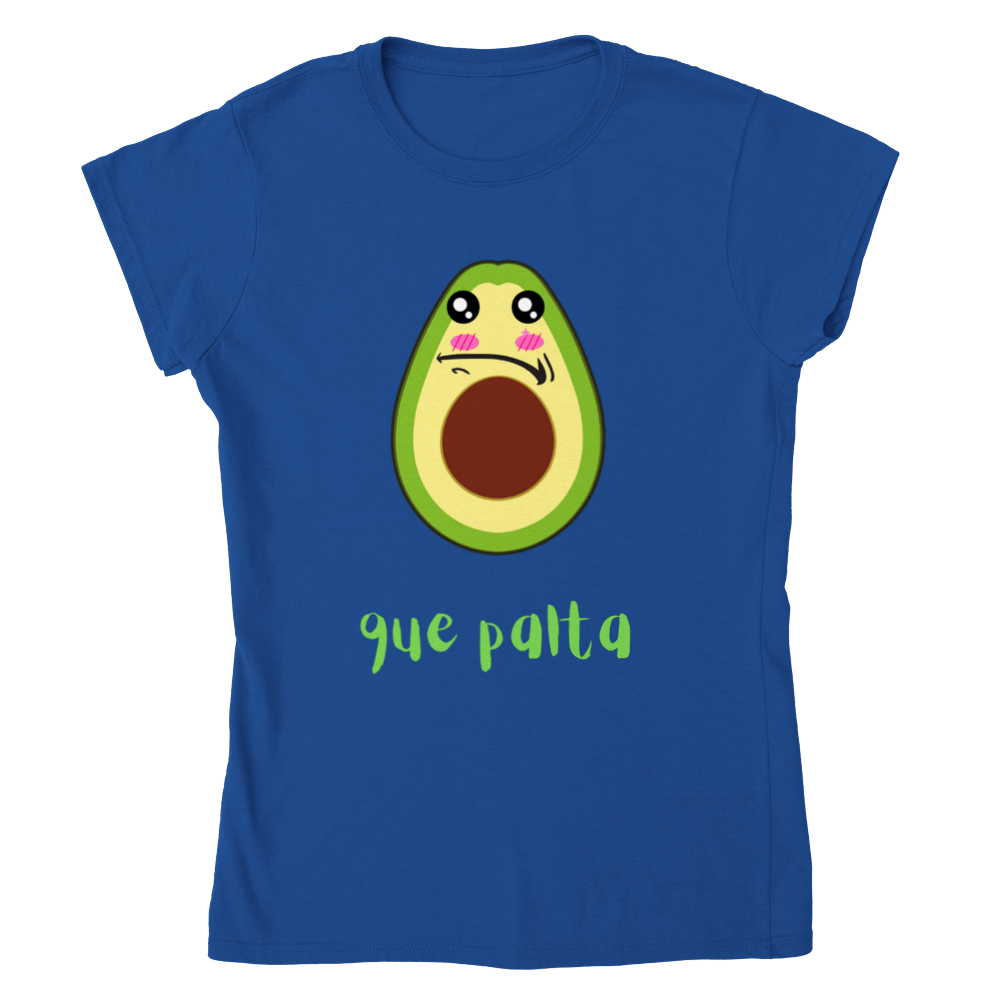 Que Palta Classic Womens Crewneck T-shirt - Tienda de barrio | Chicano | Barrio | Callejero - DelBarrio_store