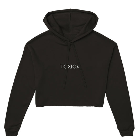 Tóxica Women's Cropped Hoodie | Bella + Canvas 7502