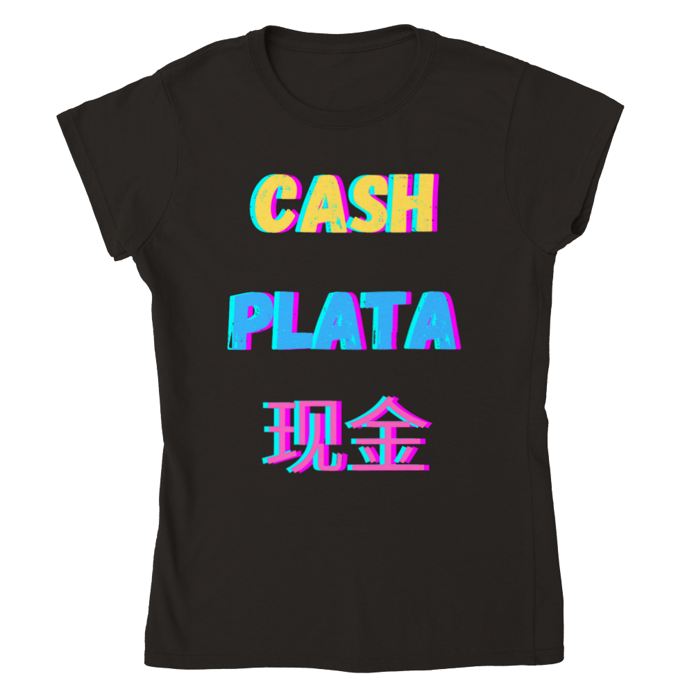Cash Classic Womens Crewneck T-shirt - Tienda de barrio | Chicano | Barrio | Callejero - DelBarrio_store